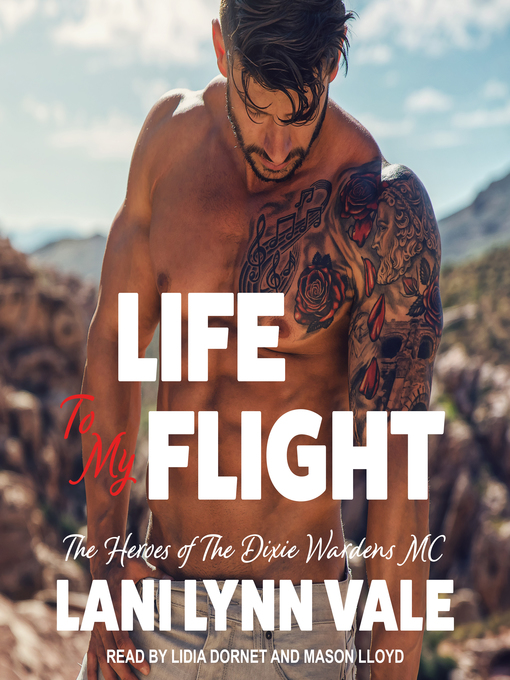 Title details for Life to My Flight by Lani Lynn Vale - Available